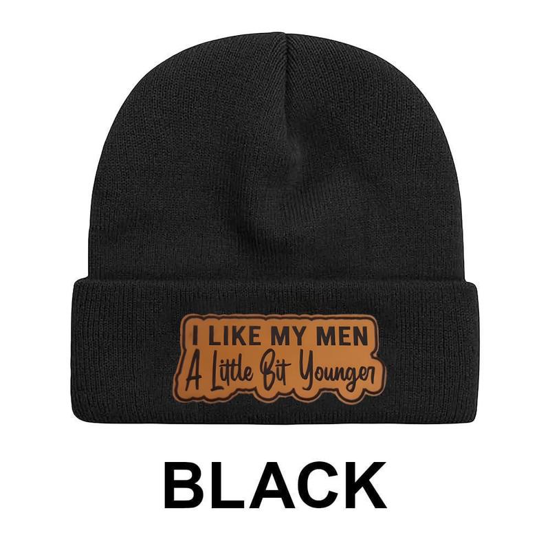 I Like My Men A Little Bit Younger Leather Patch For Trucker Hat And Beanie, Beanie Hat for Men & Women, Hat for Fall & Winter, Fashion Accessories for Cold Weather, Winter Hat, Birthday Outfits Winter Hats for Women Men, Beanie Gifts Christmas