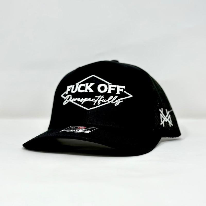 F off Disrespectfully Trucker Hat by The Mad Hatter Company