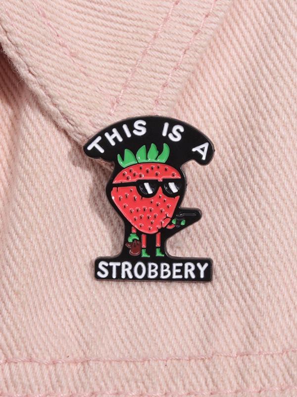 Cartoon Strawberry Design Letters Print Brooch, Cute Clothes Brooch for Women & Men for Party, Daily Clothing Decor, Trendy & Exquisite Brooch for Gift