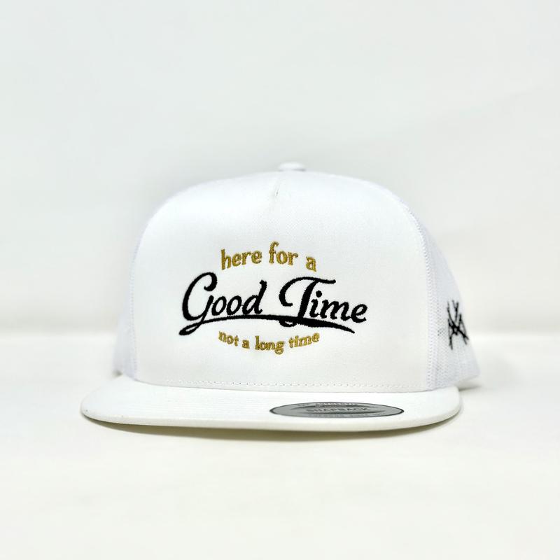 Here for a Good Time Trucker Hat by The Mad Hatter Company