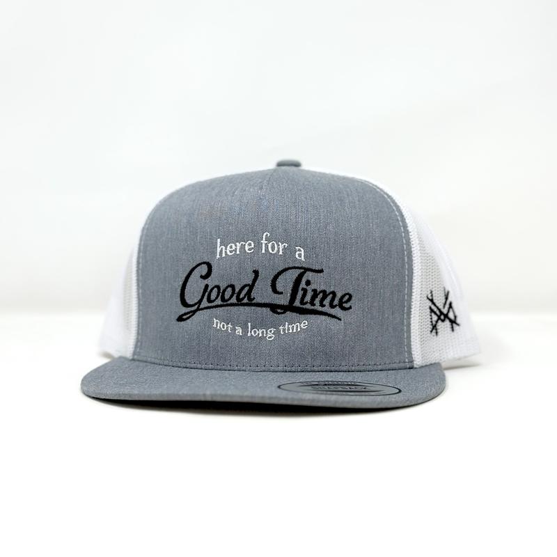 Here for a Good Time Trucker Hat by The Mad Hatter Company