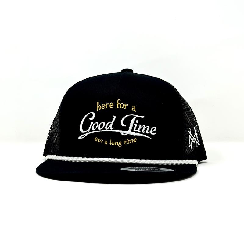 Here for a Good Time Trucker Hat by The Mad Hatter Company