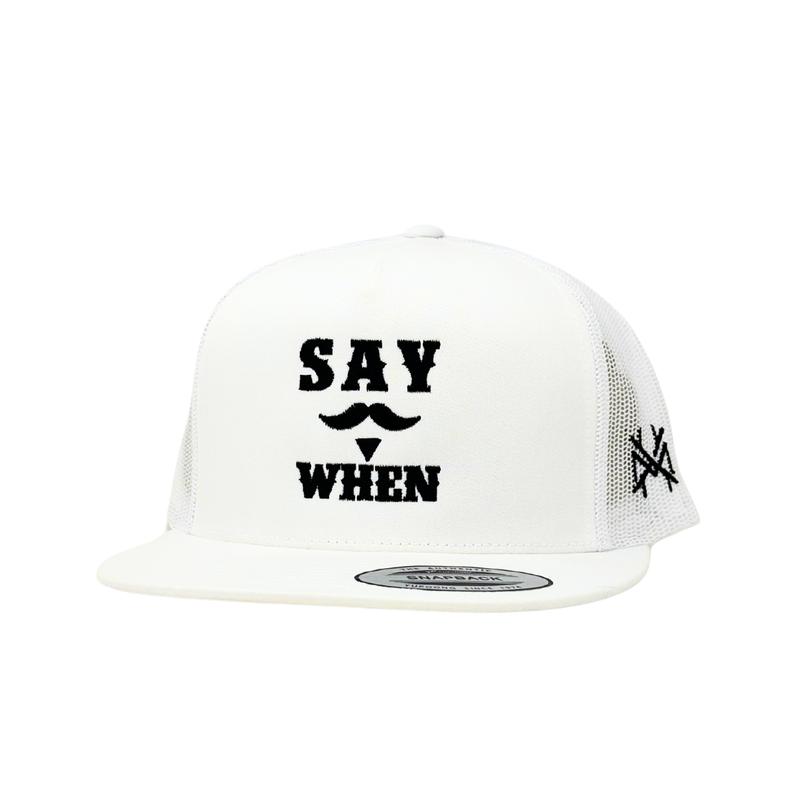 Say When Trucker Hat by The Mad Hatter Company