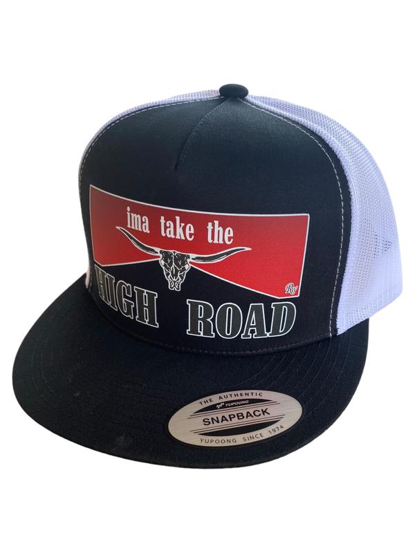 RW IMMA TAKE THE HIGH ROAD HAT