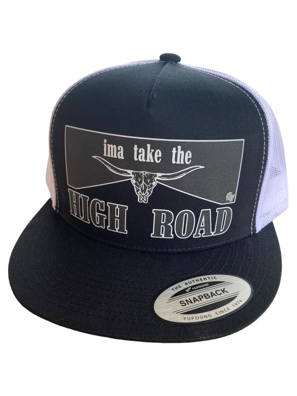 RW IMMA TAKE THE HIGH ROAD HAT