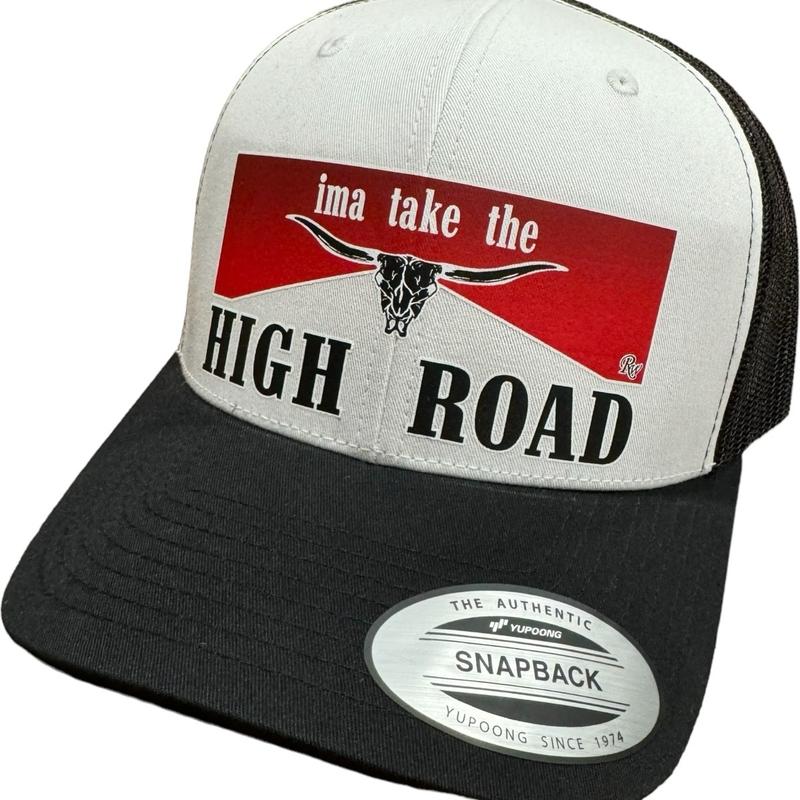 RW IMMA TAKE THE HIGH ROAD HAT