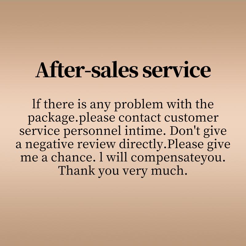 【No freebies. After-sales Service] If there are any problems with the package, please contact the customer service staff directly and please do not leave a negative review immediately.