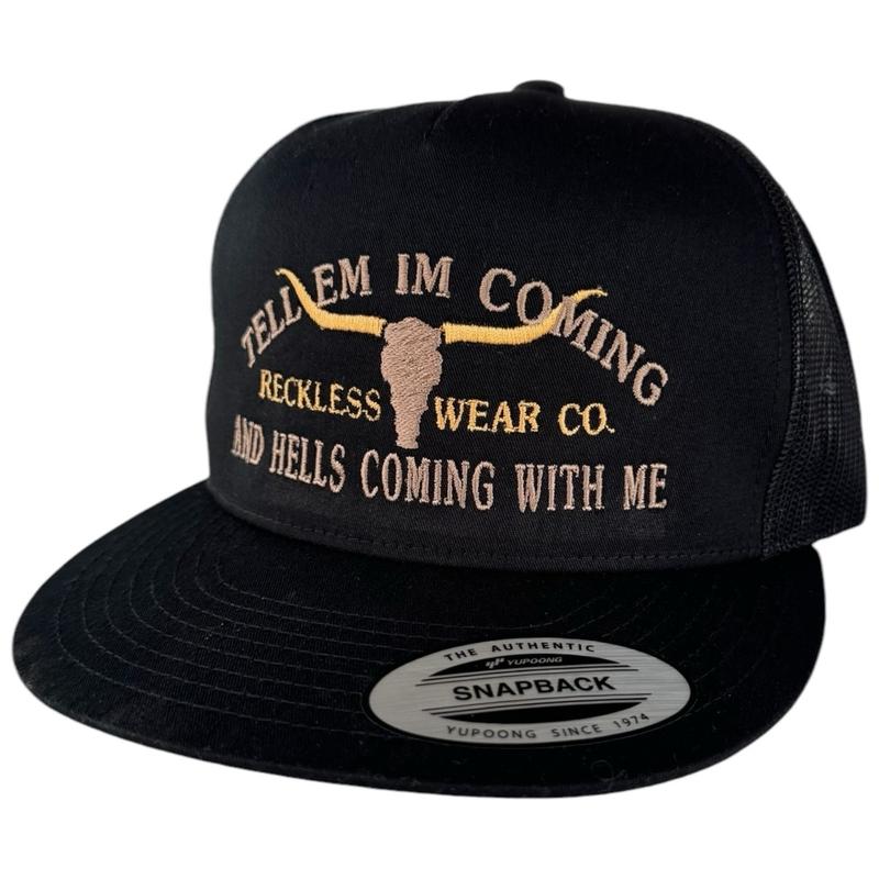 RW HELLS COMING WITH ME HAT