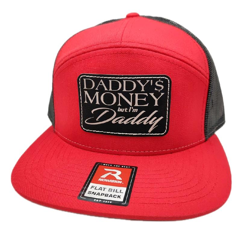 Daddy's Money But I'm Daddy Trucker Hat