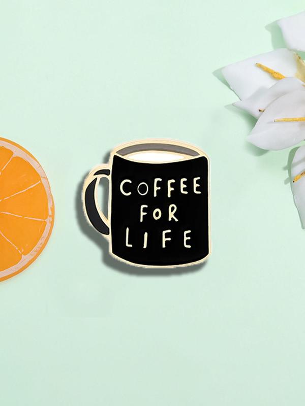 Coffee Mug Design Brooch,  Cute Coffee for Life Pin Badge, Fashion Accessories for Daily Clothing Decor, Trendy All-match & Exquisite Brooch for Birthday Gift