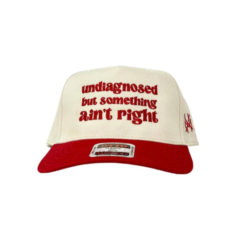 Undiagnosed But Something Ain't Right Trucker Hat